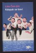 Kdopak se baví
