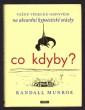 Co kdyby?
