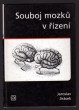 Souboj mozků v řízení
