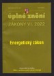 Aktualizace VI/4 - Úplné znění - VIII/2022 - Energetický zákon