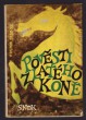 Pověsti Zlatého koně