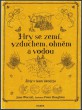 Hry se zemí, vzduchem, ohněm a vodou