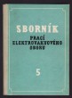 Sborník prací elektrovakuového oboru 5