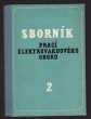 Sborník prací elektrovakuového oboru 2