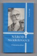 Národ na křižovatce
