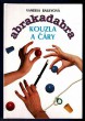 Abrakadabra - Kouzla a čáry/Karetní triky
