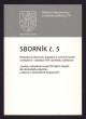 Sborník č. 5 - Rozhodnutí okresních, krajských a vrchních soudů uveřejněná v databázi ASPI z pohledu Judikatura