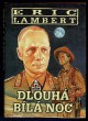 Dlouhá bílá noc 