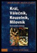 Král, Válečník, Kouzelník, Milovník