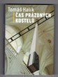Čas prázdných kostelů