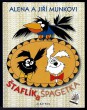 Štaflík a Špagetka