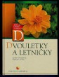 Dvouletky a letničky