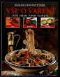 Vše o vaření - 1000 otázek kolem kuchyně 