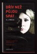 Dřív než půjdu spát