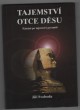 Tajemství otce děsu