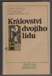 Království dvojího lidu