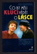 Co by měli kluci vědět o lásce