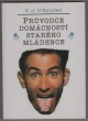Průvodce domácností starého mládence