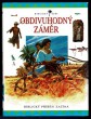 Obdivuhodný záměr