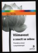 Všímavost a soucit se sebou