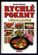 Rychlé pokrmy a lákavé pohoštění
