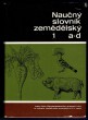 Naučný slovník zemědělský 1 A - D