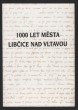 1000 let města Libčice nad Vltavou