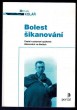 Bolest šikanování
