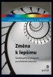 Změna k lepšímu