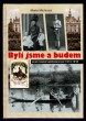 Byli jsme a budem