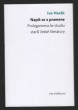 Napít se z pramene: Prolegomena ke studiu starší české literatury