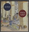 Francie - co v průvodci nenajdete