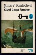 Život Jana Amose