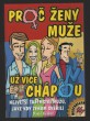 Proč ženy muže už více chápou