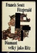 Diamant velký jako Ritz