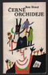 Černé orchideje