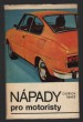 Nápady pro motoristy