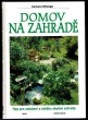 Domov na zahradě