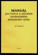 Manuál pro tvůrce a uživatele studentského posuzování výuky 