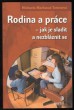 Rodina a práce
