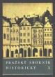 Pražský sborník historický X.