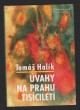 Úvahy na prahu tisíciletí