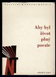 Aby byl život plný poezie