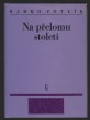 Na přelomu století