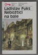 Nebožtíci na bále