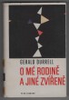 O mé rodině a jiné zvířeně