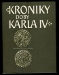 Kroniky doby Karla IV.