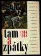 Tam a zpátky 1914-1918