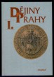 Dějiny Prahy I.