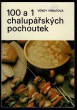 100 a 1 chalupářských pochoutek